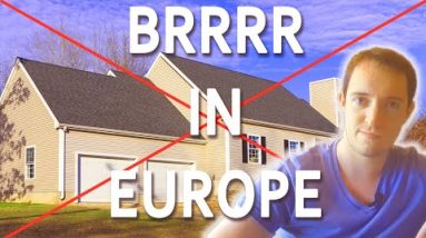 Investing in proper property in Europe | Why the BRRRR strategy doesn’t work