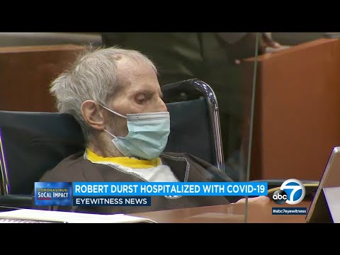 Robert Durst hospitalized with COVID-19, his authorized authentic says | ABC7