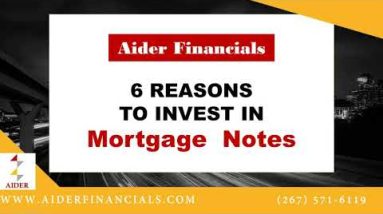 6 Advantages of Investing in Mortgage Notes – Produce Your Wealth!