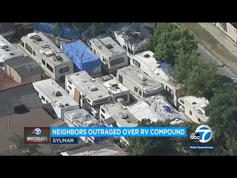 Sylmar house owner accused of illegally housing of us in 20 RVs