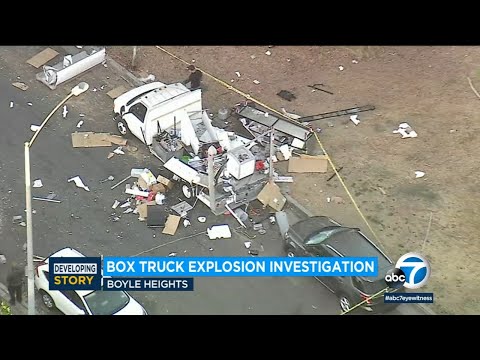 Girl says box truck explosion in Boyle Heights felt luxuriate in a ‘humongous earthquake’