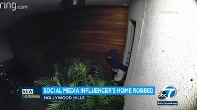 Social media influencer’s Hollywood Hills house robbed