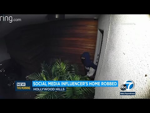Social media influencer’s Hollywood Hills house robbed