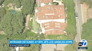 Intruder arrested twice in 1 day at dwelling of Robert Kennedy Jr. in Brentwood