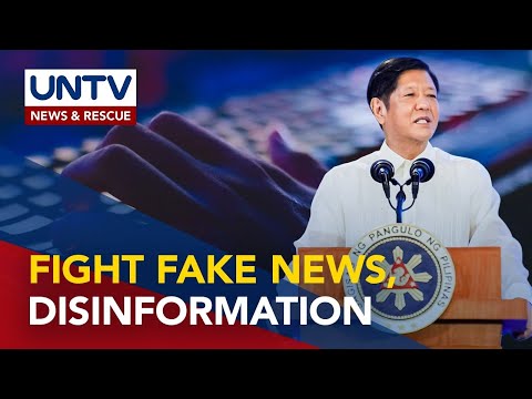 Pres. Marcos Jr. says faux news has no space in PH society