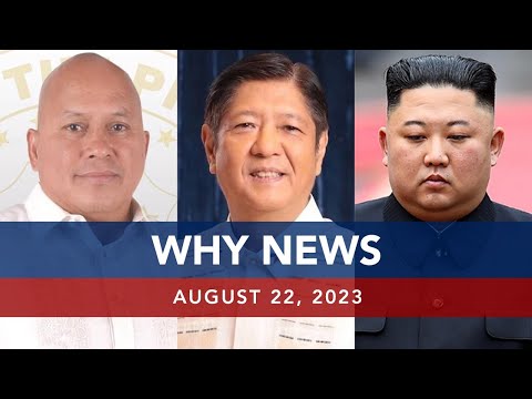 UNTV: WHY NEWS | August 22, 2023