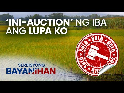 Naka-auction ang lupa ng hindi alam ng may perhaps presumably presumably-ari? Pwede pa kaya niyang mababawi?