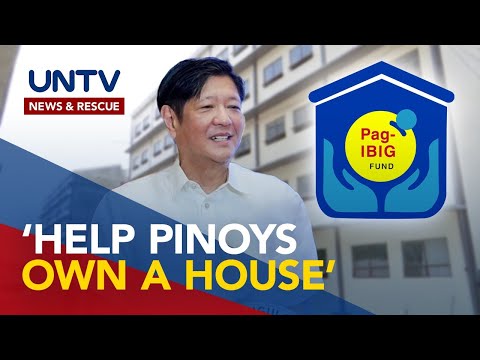 PBBM urges Pag-IBIG Fund to maintain dwelling mortgage financing more accessible to Filipinos
